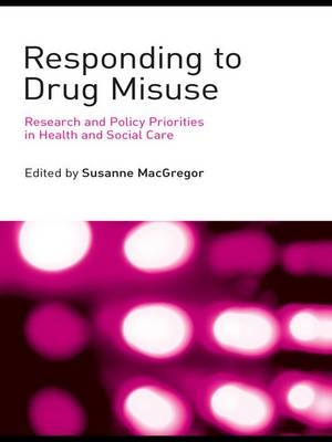 Responding to Drug Misuse - 