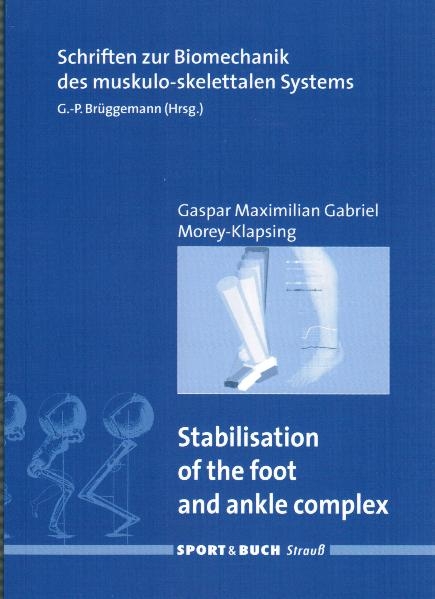 Stabilisation of the foot and ankle complex: proactive and reactive responses to disturbances in the frontal plane - Gaspar M Morey-Klapsing
