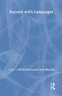 Success with Languages - Stella Hurd, Linda Murphy