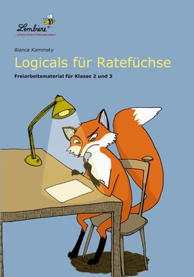 Logicals f&uuml;r Ratef&uuml;chse - Bianca Kaminsky