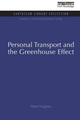 Personal Transport and the Greenhouse Effect - Peter Hughes
