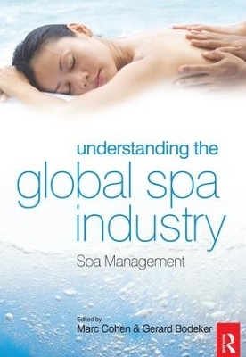 Understanding the Global Spa Industry - 