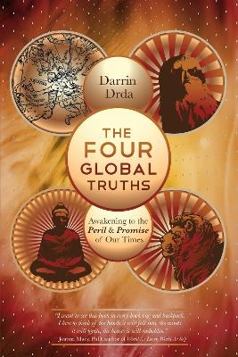 The Four Global Truths - Darrin Drda