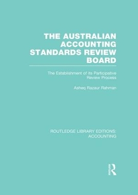 The Australian Accounting Standards Review Board (RLE Accounting) - Asheq Rahman