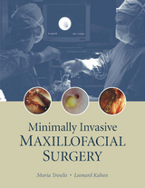 Minimally Invasive Maxillofacial Surgery - Maria J Troulis, Leonard B Kaban