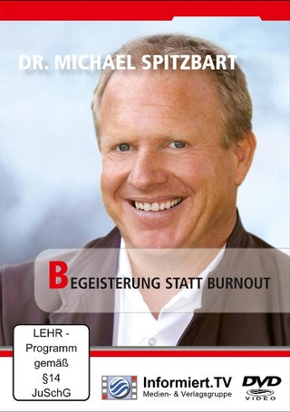 Begeisterung statt Burnout