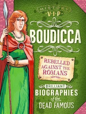 History VIPs: Boudicca - Paul Harrison