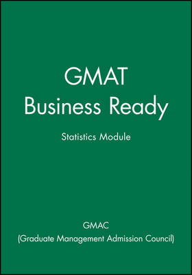 GMAT Business Ready -  GMAC,  Graduate Management Admission Council,  GMAC (Graduate Management Admission Council)