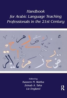 Handbook for Arabic Language Teaching Professionals in the 21st Century - 