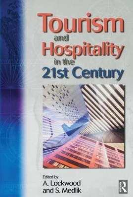 Tourism and Hospitality in the 21st Century - S Medlik