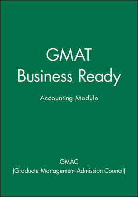 GMAT Business Ready -  GMAC,  Graduate Management Admission Council,  GMAC (Graduate Management Admission Council)