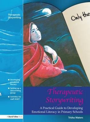 Therapeutic Storywriting - Trisha Waters