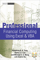 Professional Financial Computing Using Excel and VBA - Humphrey K. K. Tung, Donny C. F. Lai, Michael C. S. Wong