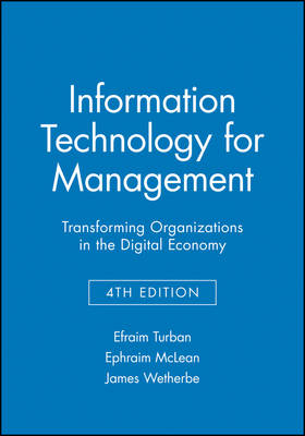 Information Technology for Management: Transforming Organizations in the Digital Economy, 4e Blackboard