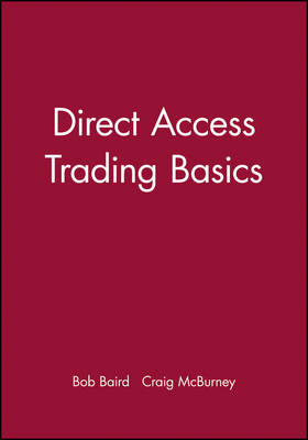 Direct Access Trading Basics -  Baird