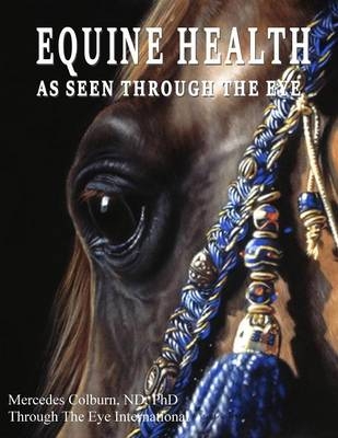 Equine Health as Seen Through the Eye