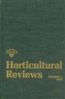 Horticultural Reviews V1