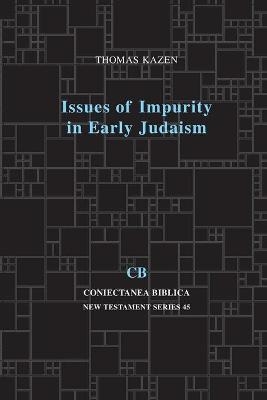 Issues of Impurity in Early Judaism