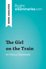 The Girl on the Train by Paula Hawkins (Book Analysis) - Bright Summaries