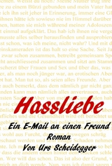 Hassliebe - Urs Scheidegger