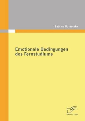 Emotionale Bedingungen des Fernstudiums