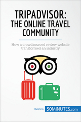 TripAdvisor: The Online Travel Community -  50Minutes