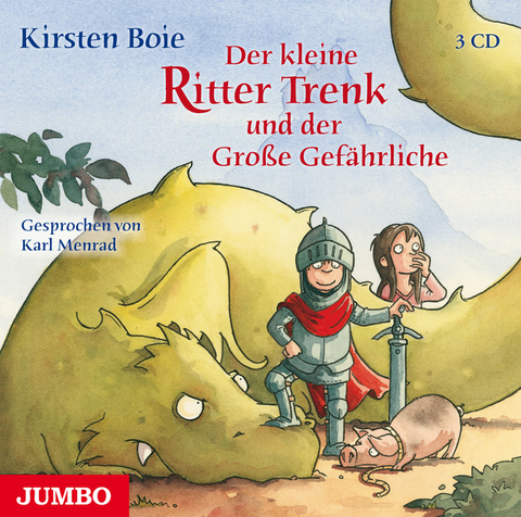 Der kleine Ritter Trenk und der gro&szlig;e Gef&auml;hrliche - Kirsten Boie