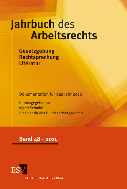 Jahrbuch des Arbeitsrechts. Gesetzgebung - Rechtsprechung - Literatur.... / Jahrbuch des Arbeitsrechts - 