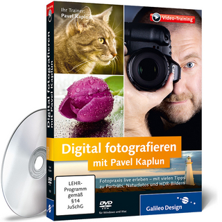 Digital fotografieren mit Pavel Kaplun