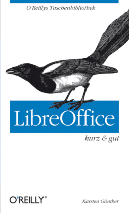 LibreOffice - kurz & gut