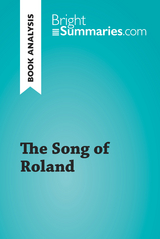 The Song of Roland (Book Analysis) - Bright Summaries