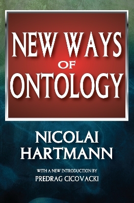 New Ways of Ontology - 