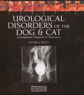 Urological Disorders of the Dog and Cat