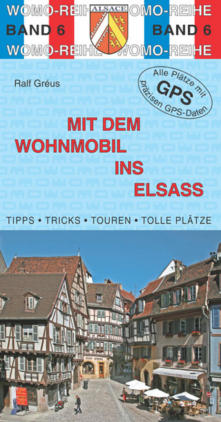 Mit dem Wohnmobil ins Elsaß