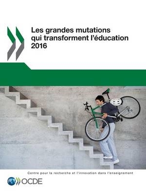 Les grandes mutations qui transforment l'éducation 2016