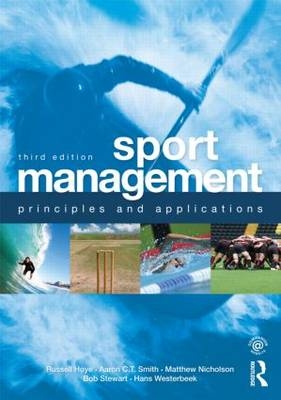 Sport Management - Russell Hoye, Aaron C.T. Smith, Matthew Nicholson, Bob Stewart