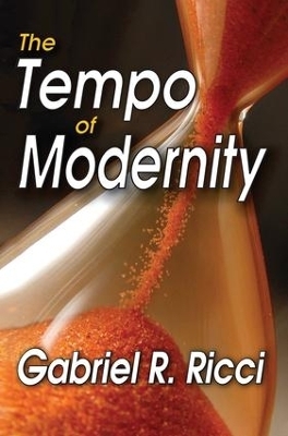 The Tempo of Modernity - Gabriel R. Ricci