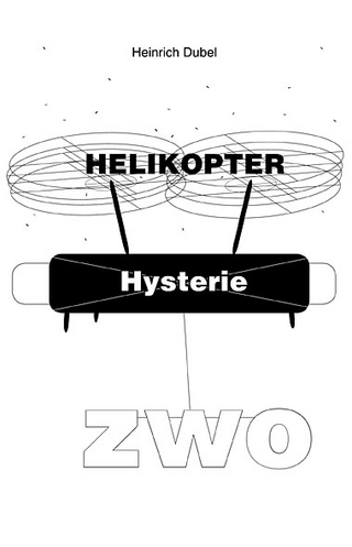 Helikopter Hysterie ZWO