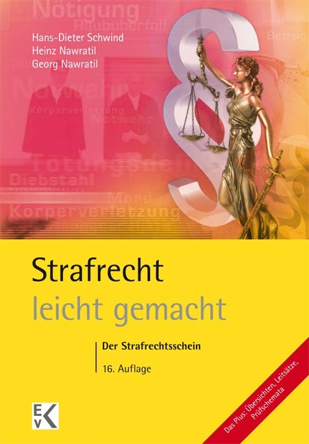 Strafrecht &ndash; leicht gemacht&reg; - Hans D Schwind, Heinz Nawratil, Georg Nawratil