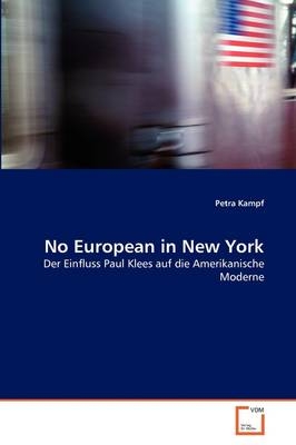 No European in New York - Petra Kampf