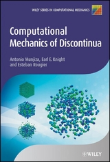 Computational Mechanics of Discontinua - Antonio A. Munjiza, Earl E. Knight, Esteban Rougier