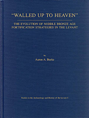 Walled Up to Heaven - Aaron Burke