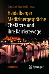Heidelberger Medizinergespräche: Chefärzte und ihre Karrierewege - 