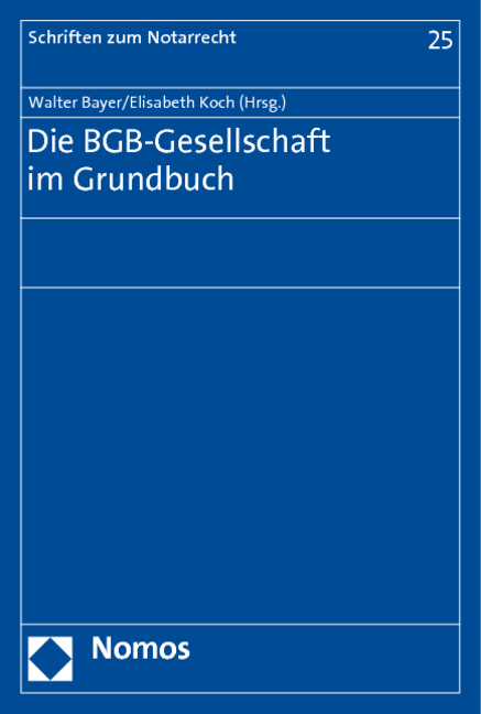 Die BGB-Gesellschaft im Grundbuch - 