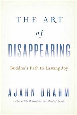 The Art of Disappearing - Ajahn Brahm