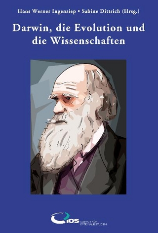 Darwin, die Evolution und die Wissenschaften
