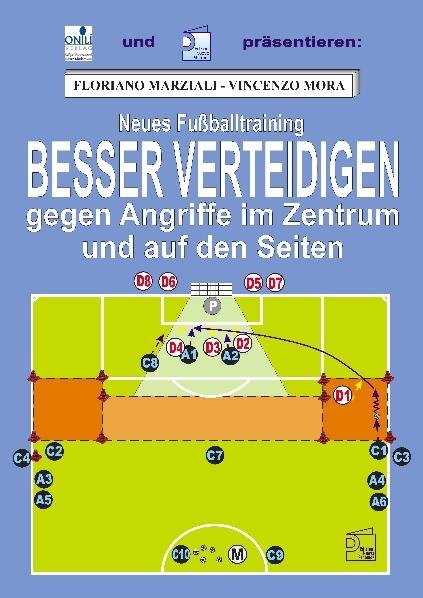 Besser verteidigen - Vincenzo Mora, Floriano Marziali