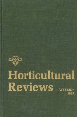 Horticultural Reviews V7