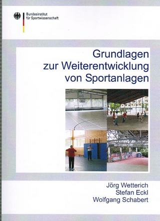 Grundlagen zur Weiterentwicklung von Sportanlagen