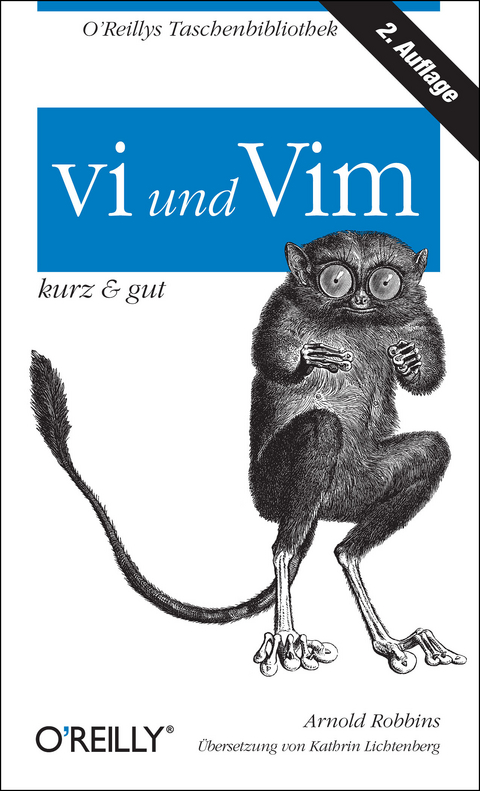 vi und Vim - kurz & gut - Arnold Robbins